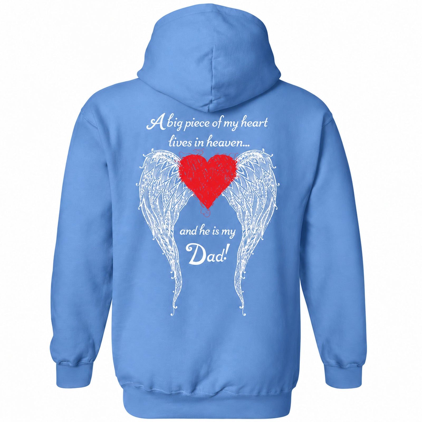 Dad - A Big Piece of my Heart Hoodie