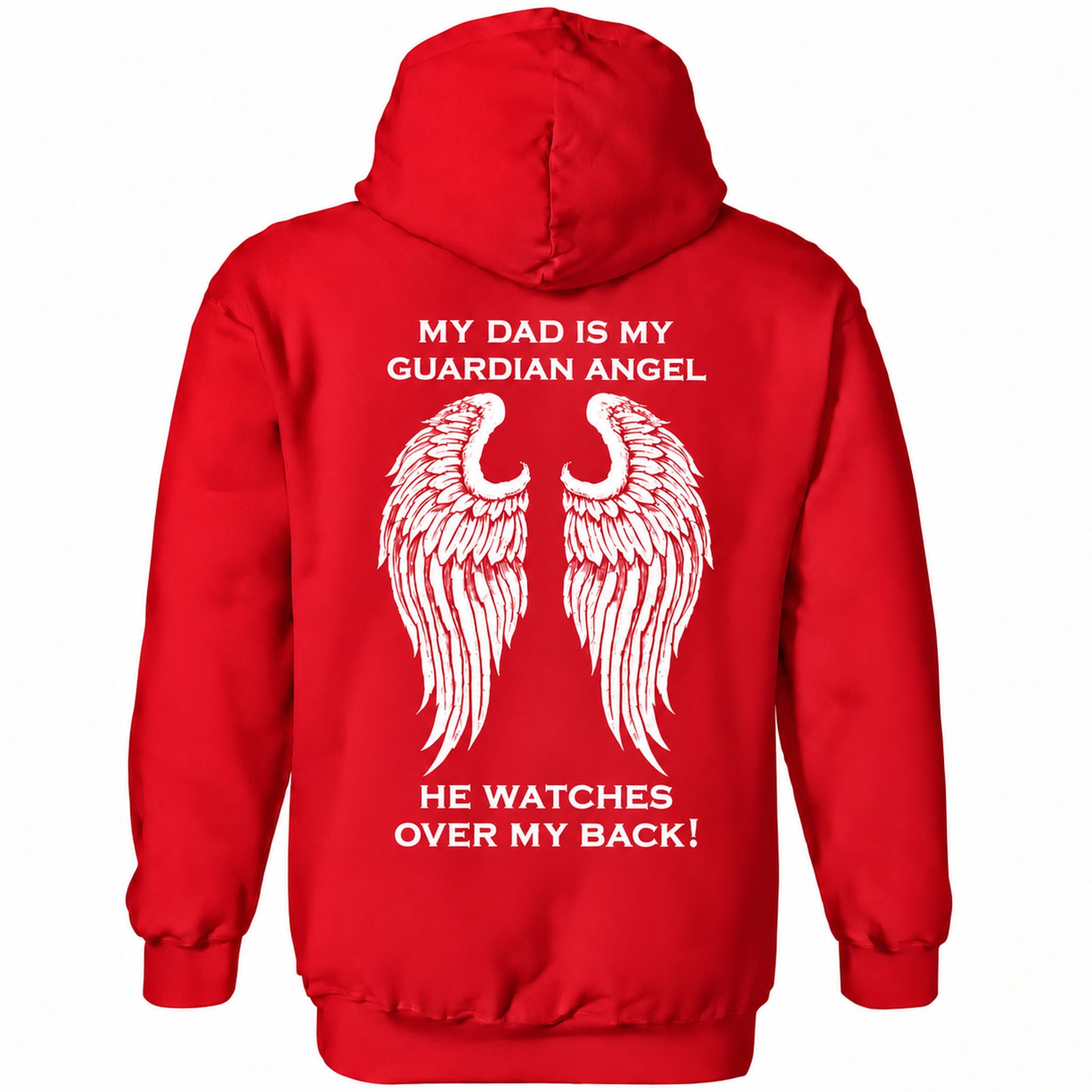 My Dad Is My Guardian Angel Hoodie