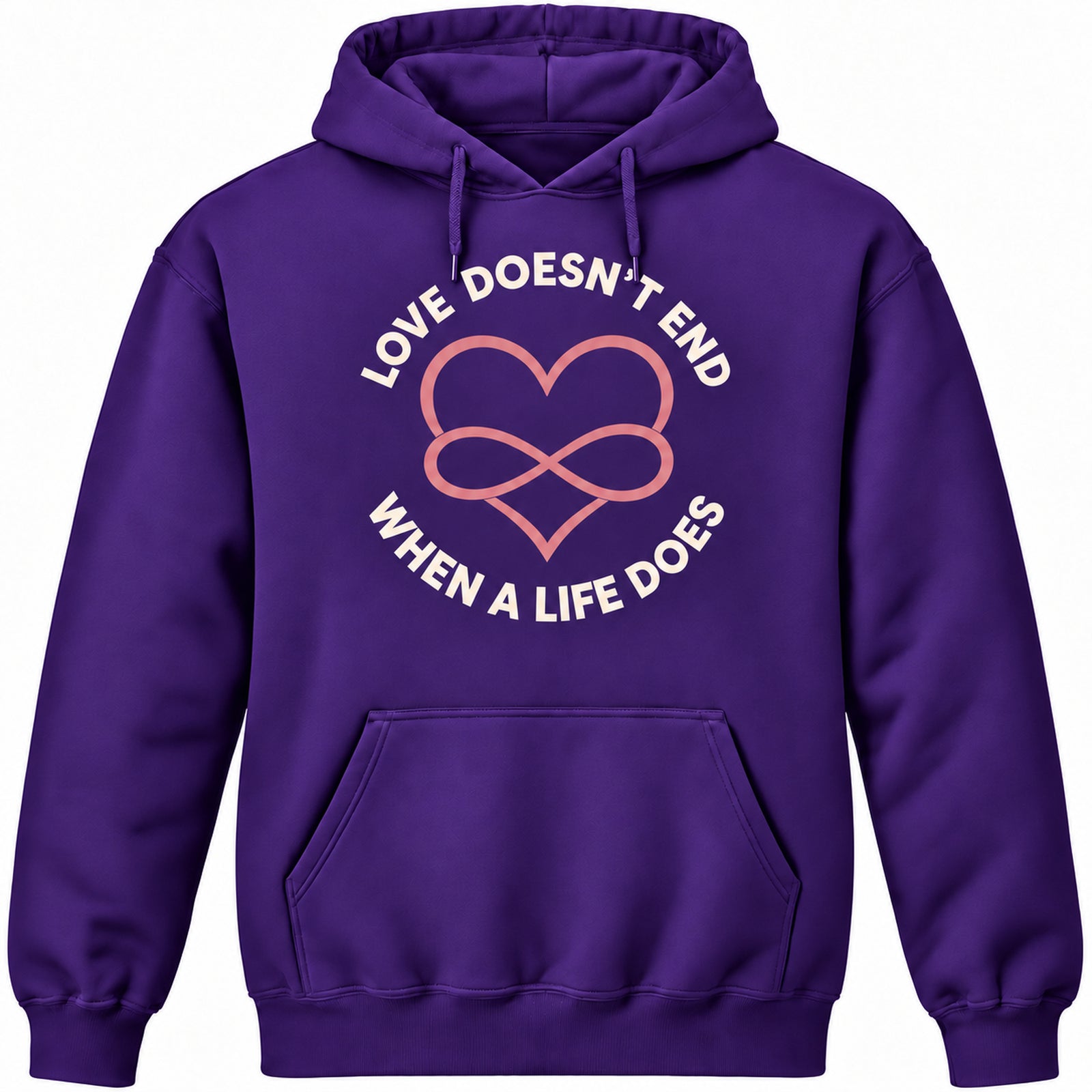 Love Doesn't End Purple memorial pullover hoodie