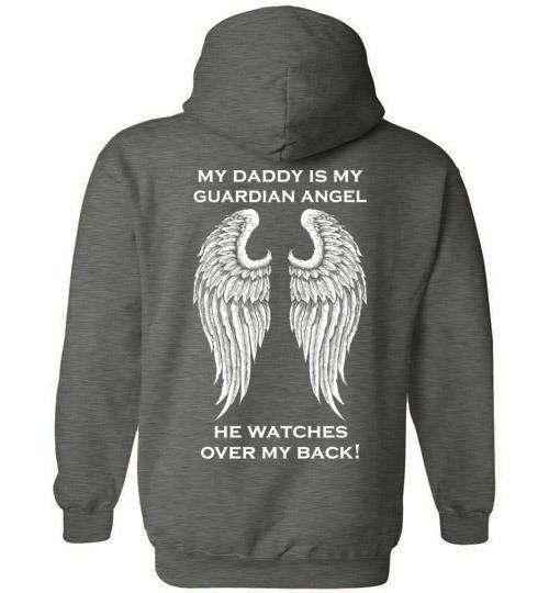 My Daddy Is My Guardian Angel Hoodie - Guardian Angel Collection