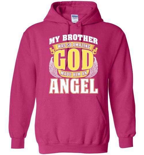 My Brother Was So Amazing Hoodie - Guardian Angel Collection