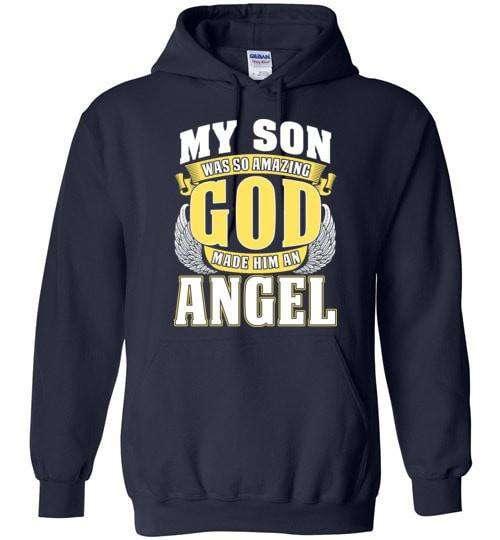 My Son Was So Amazing Hoodie - Guardian Angel Collection