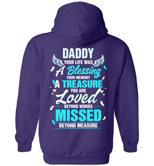 Daddy - Your Life Was A Blessing Hoodie - Guardian Angel Collection