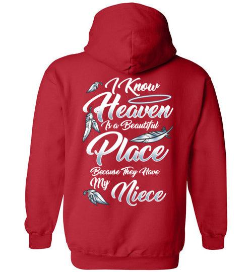I Know Heaven is a Beautiful Place - Niece Hoodie - Guardian Angel Collection