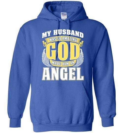 My Husband Was So Amazing Hoodie - Guardian Angel Collection