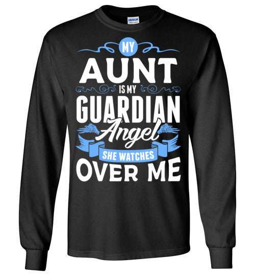 My Aunt Watches Over Me Long Sleeve (Front)