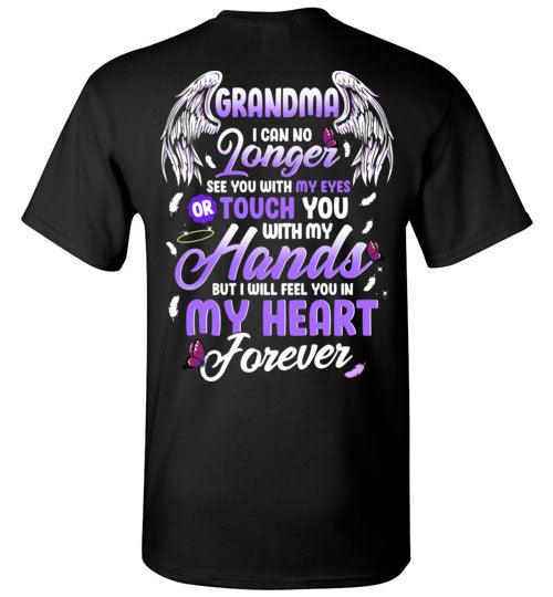Grandma - I Can No Longer See You T-Shirt - Guardian Angel