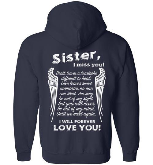 Sister I Miss You - FULL ZIP Hoodie - Guardian Angel Collection