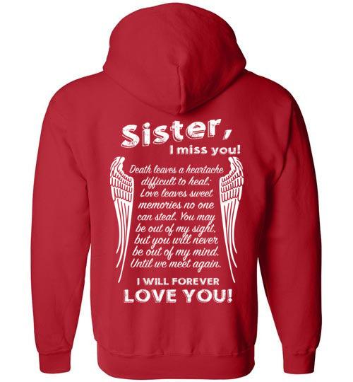 Sister I Miss You - FULL ZIP Hoodie - Guardian Angel Collection