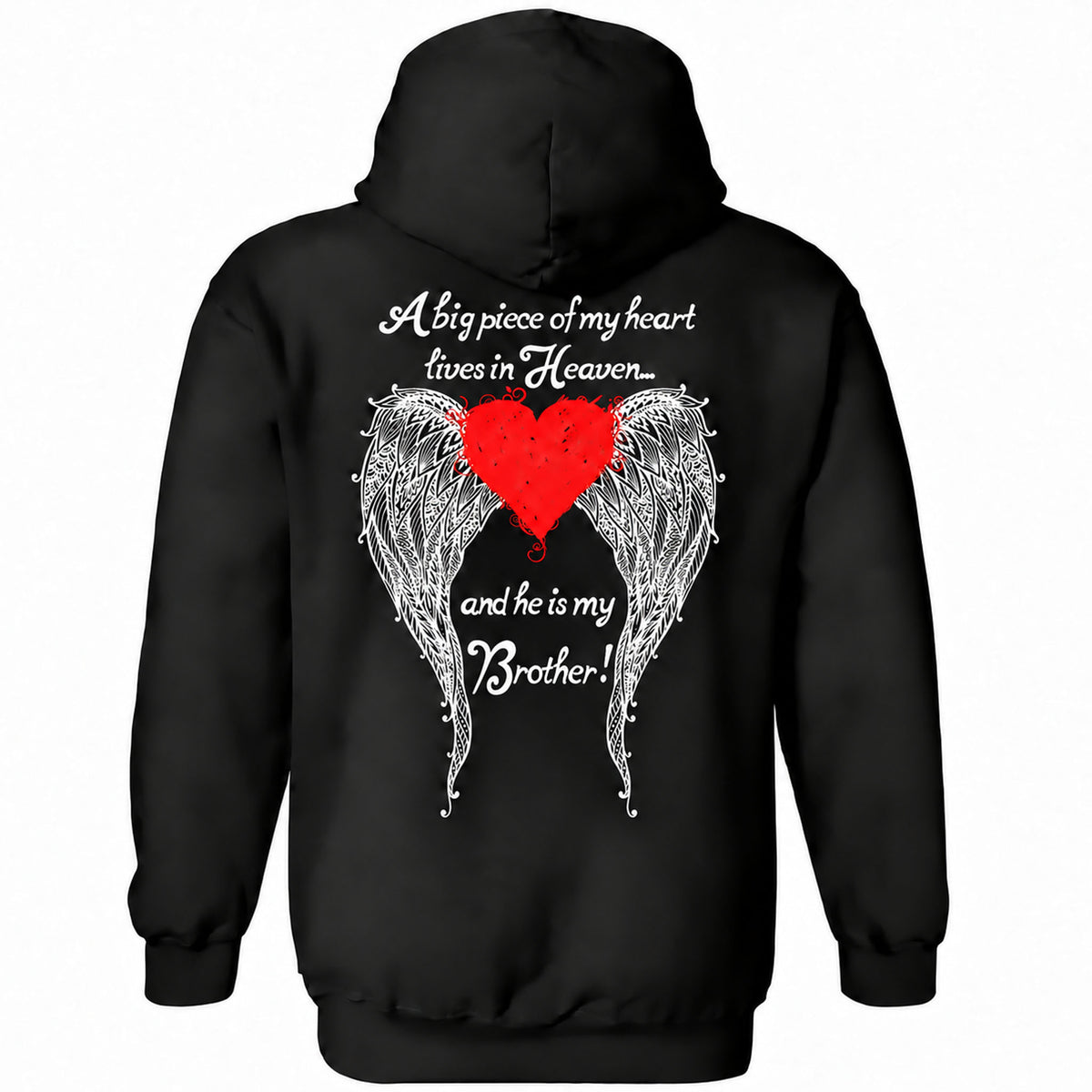 Brother - A Big Piece of my Heart Hoodie