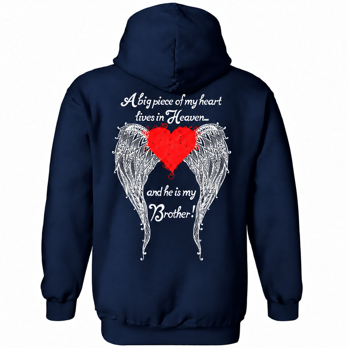 Brother - A Big Piece of my Heart Hoodie