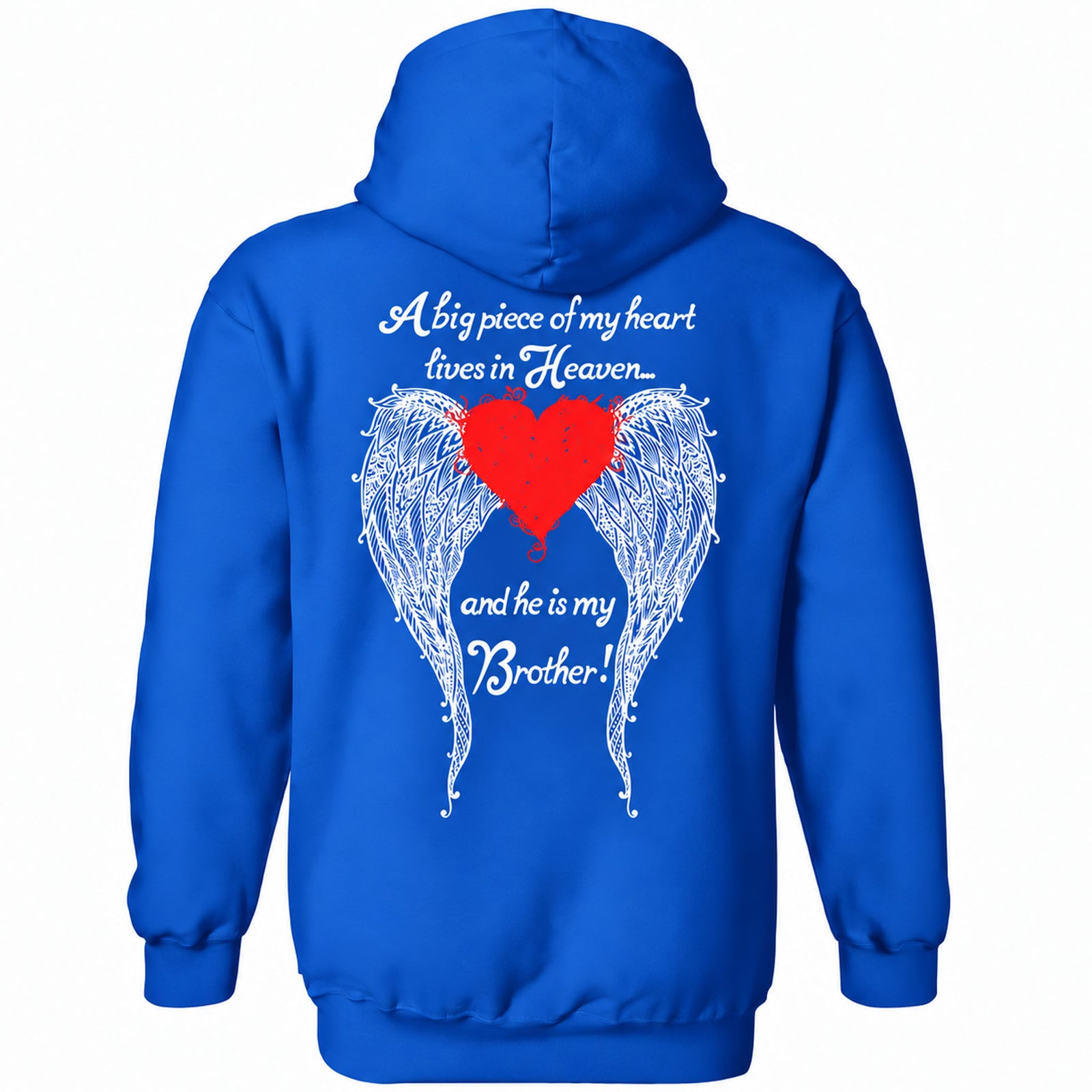 Brother - A Big Piece of my Heart Hoodie