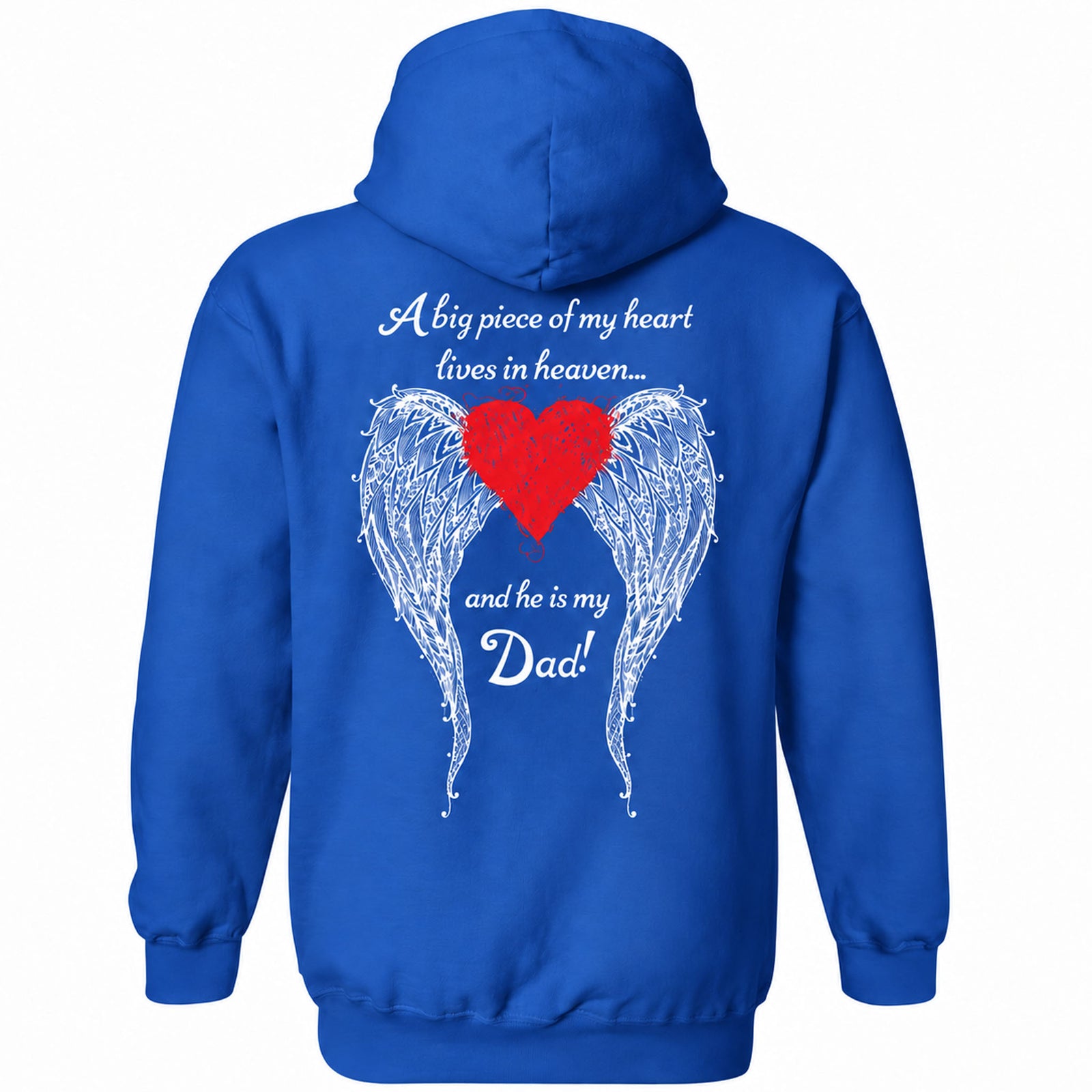 Dad - A Big Piece of my Heart Hoodie