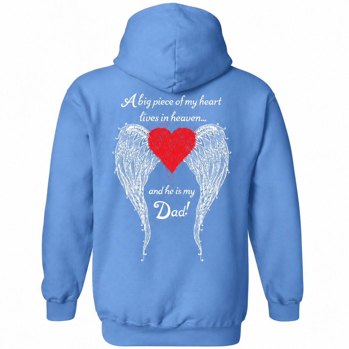 Dad - A Big Piece of my Heart Hoodie
