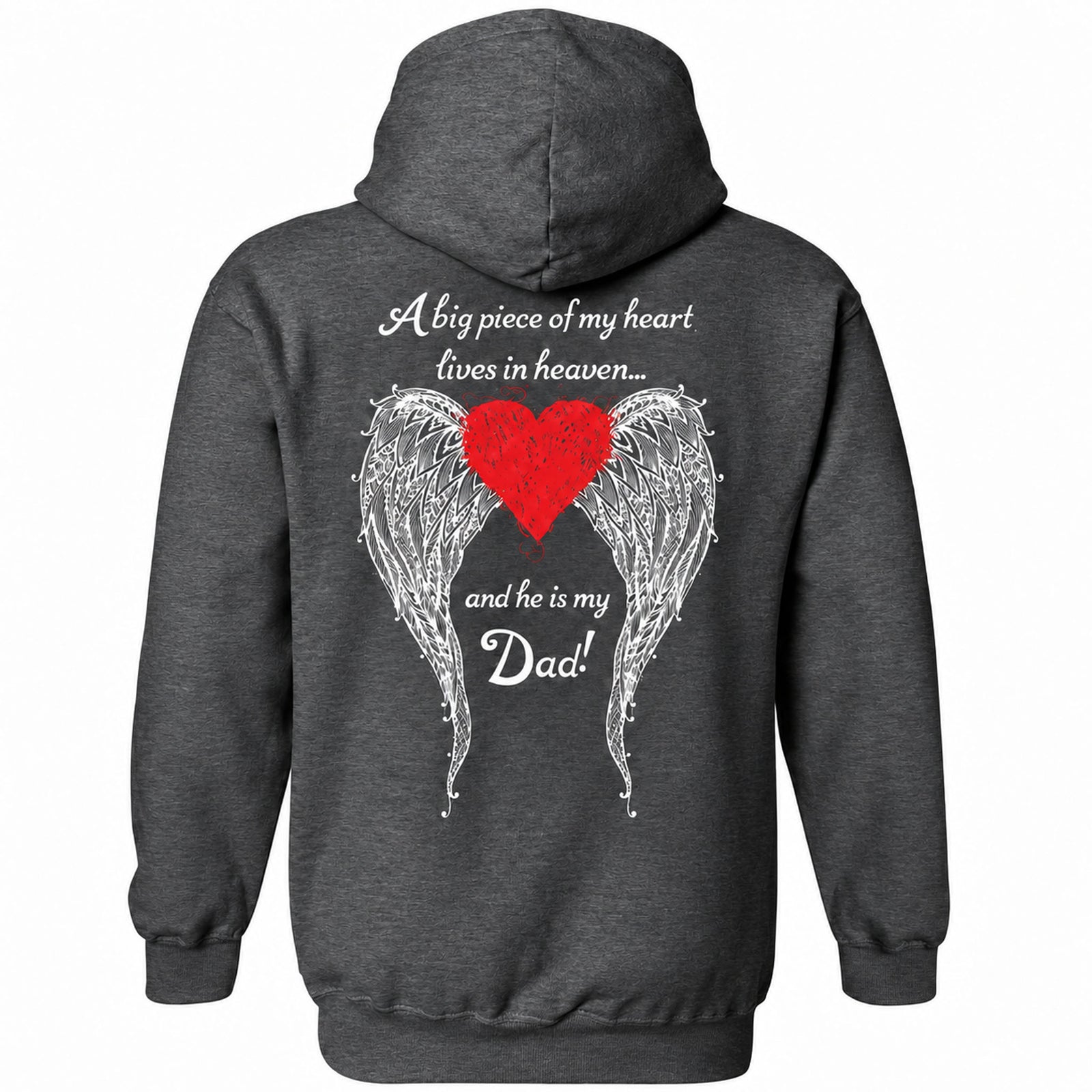 Dad - A Big Piece of my Heart Hoodie