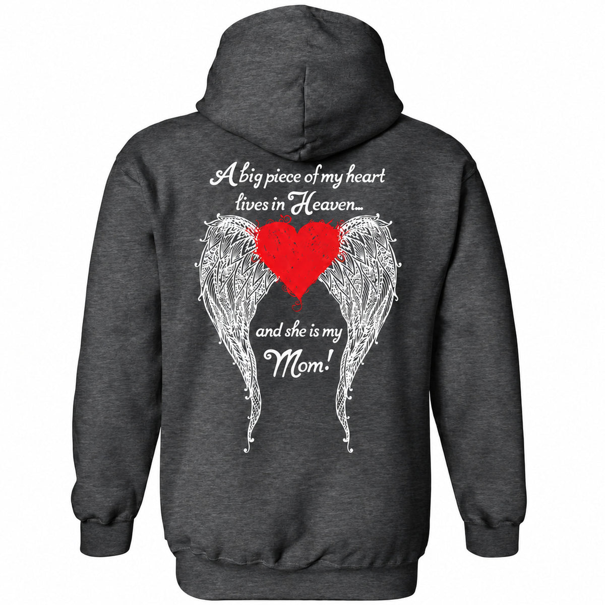 Mom - A Big Piece of my Heart Hoodie
