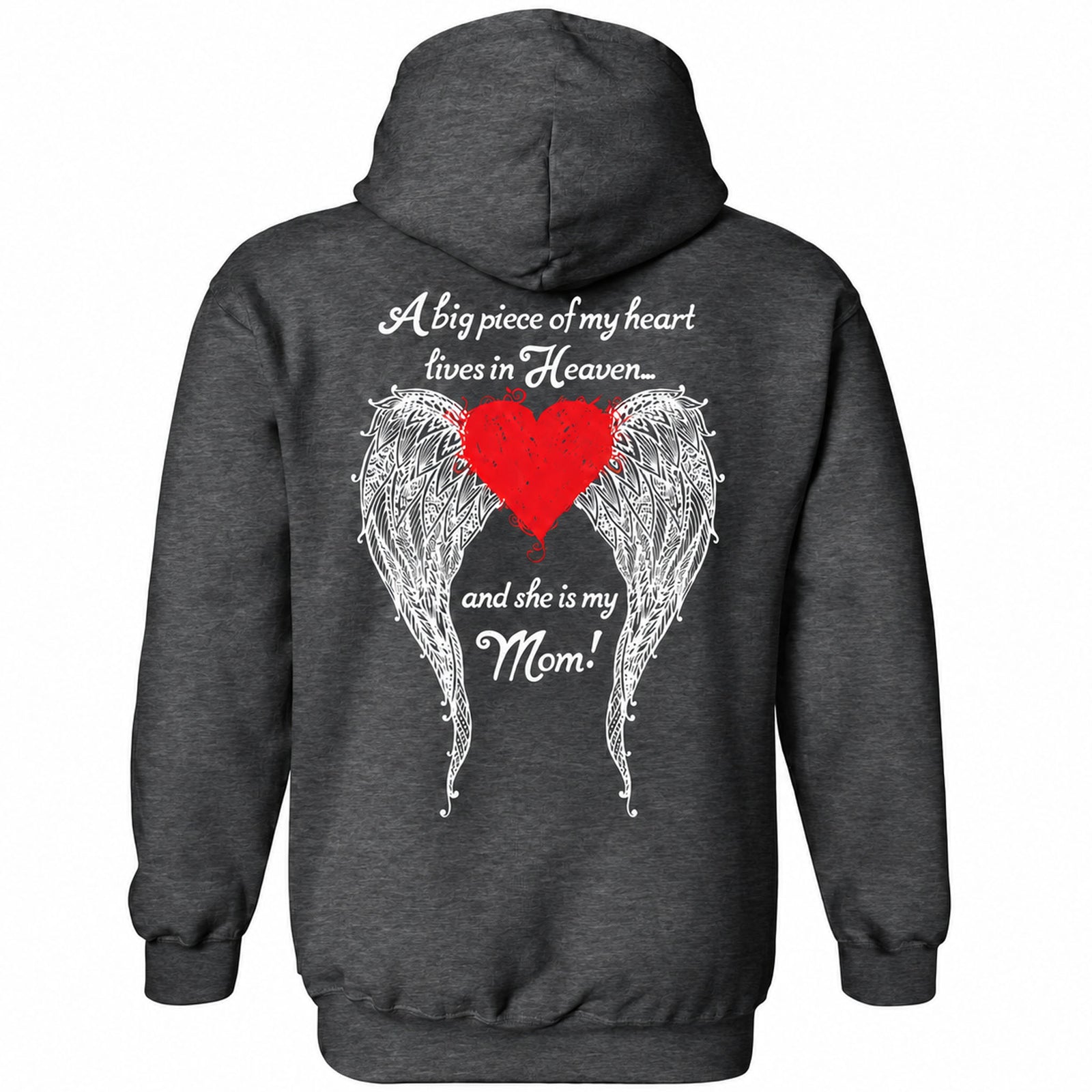 Mom - A Big Piece of my Heart Hoodie