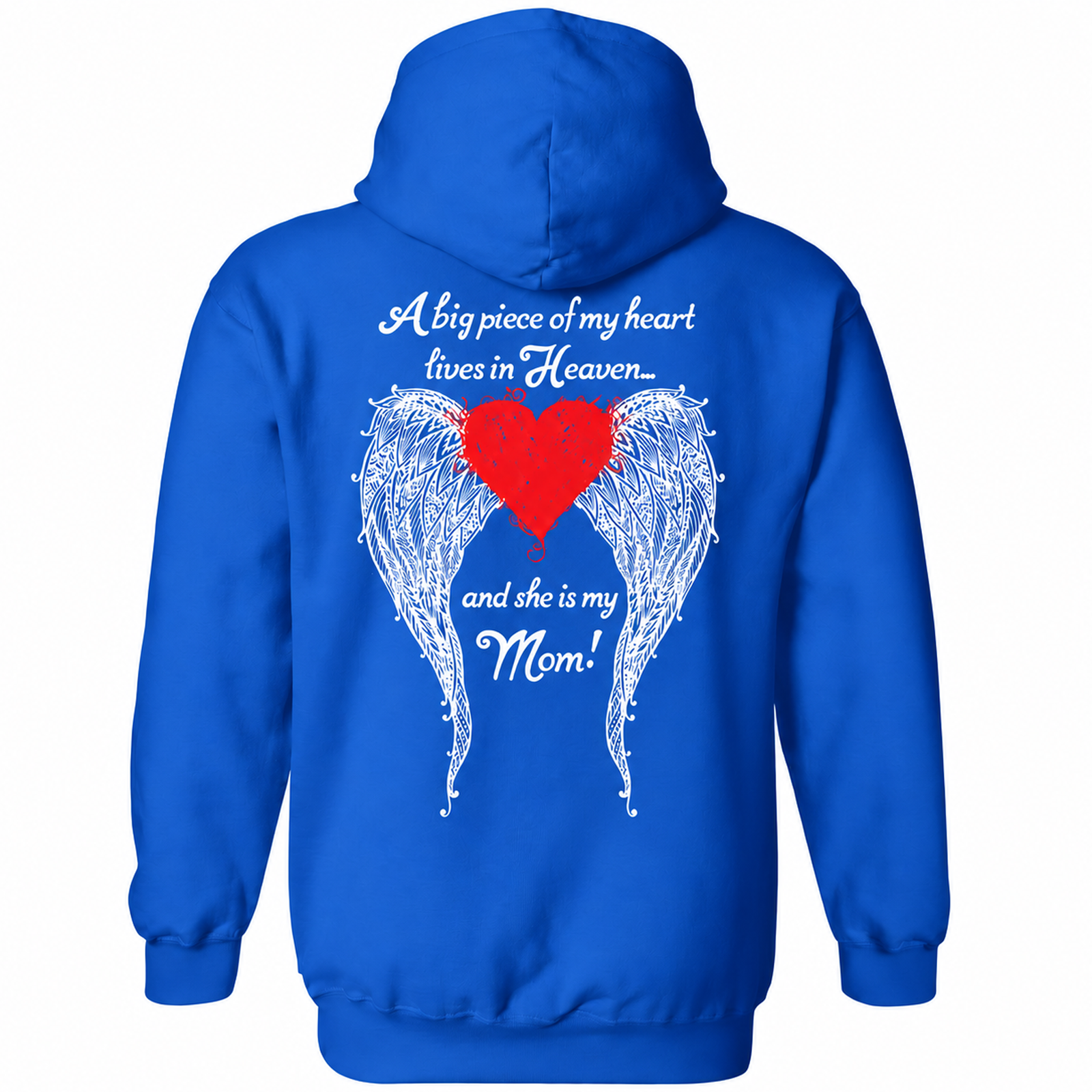 Mom - A Big Piece of my Heart Hoodie