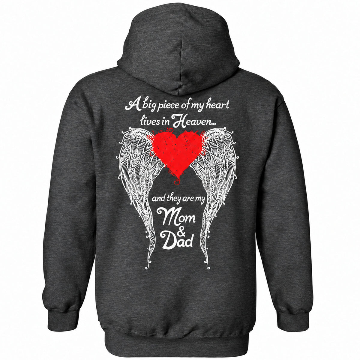 Mom & Dad - A Big Piece of my Heart Hoodie