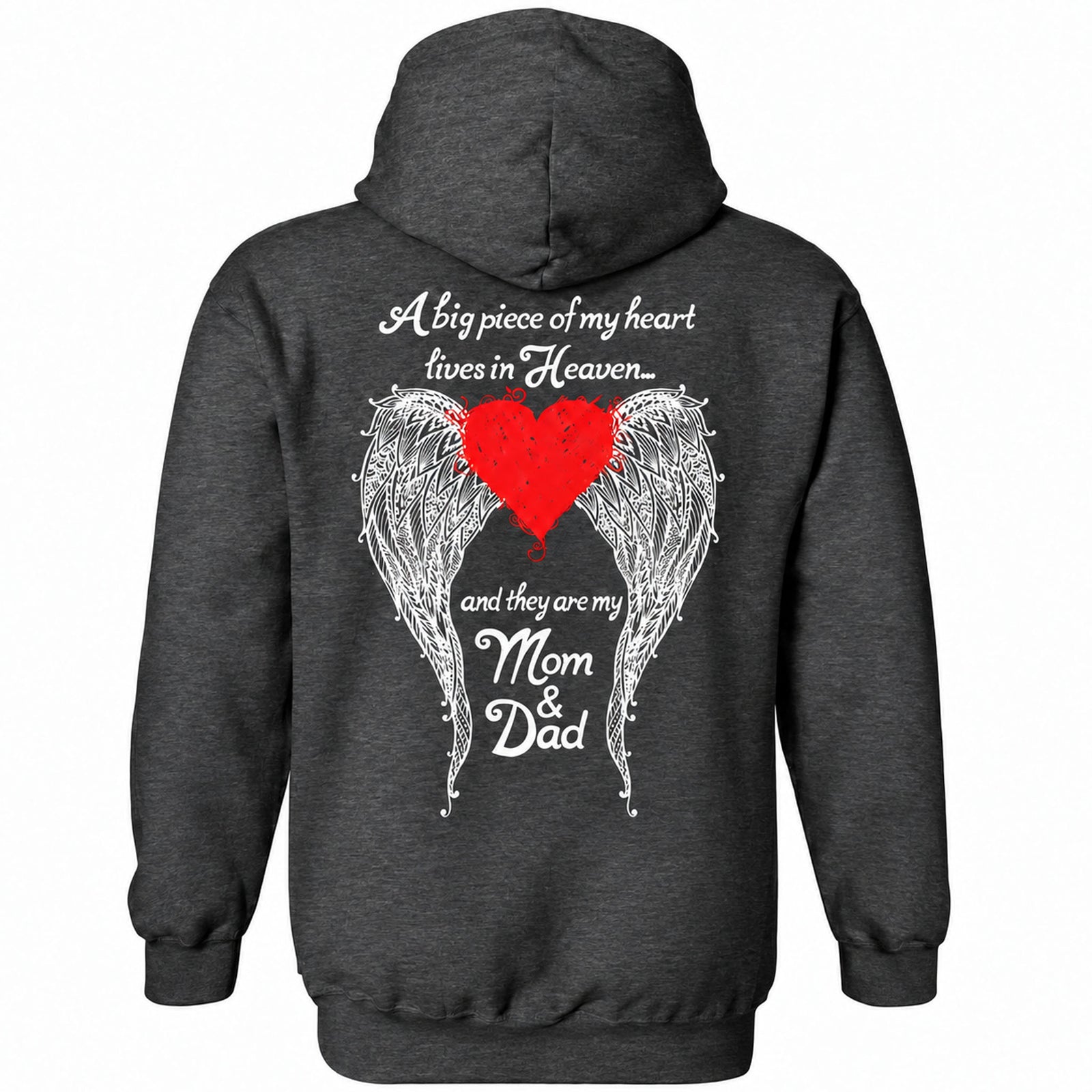 Mom & Dad - A Big Piece of my Heart Hoodie