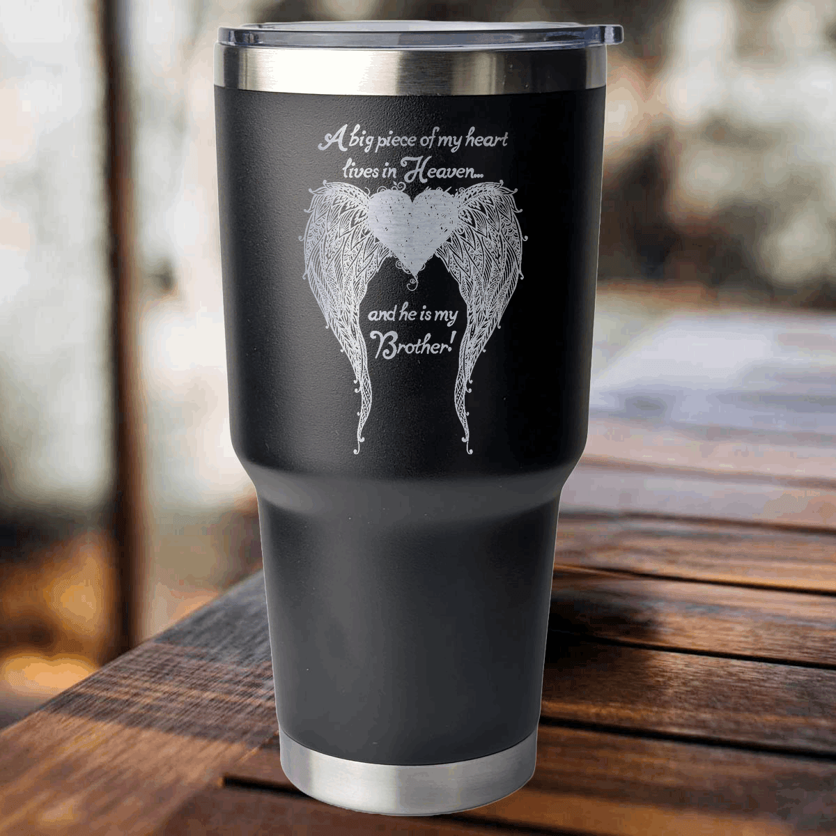 Brother - A Big Piece of my Heart 30 Ounce Laser Etched Tumbler - Guardian Angel Collection