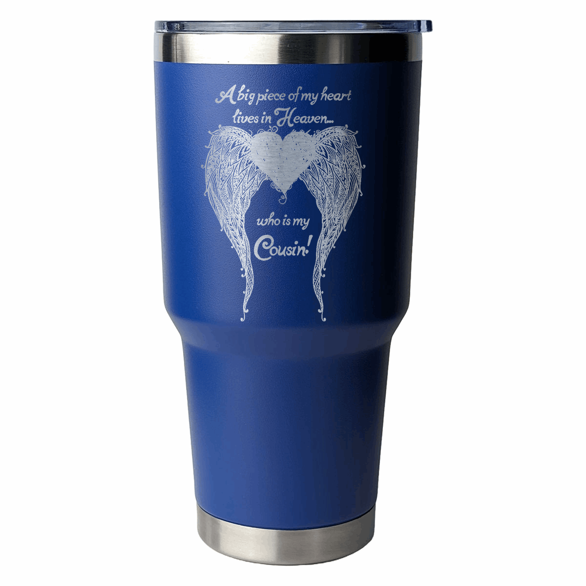 Cousin - A Big Piece of my Heart 30 Ounce Laser Etched Tumbler Blue