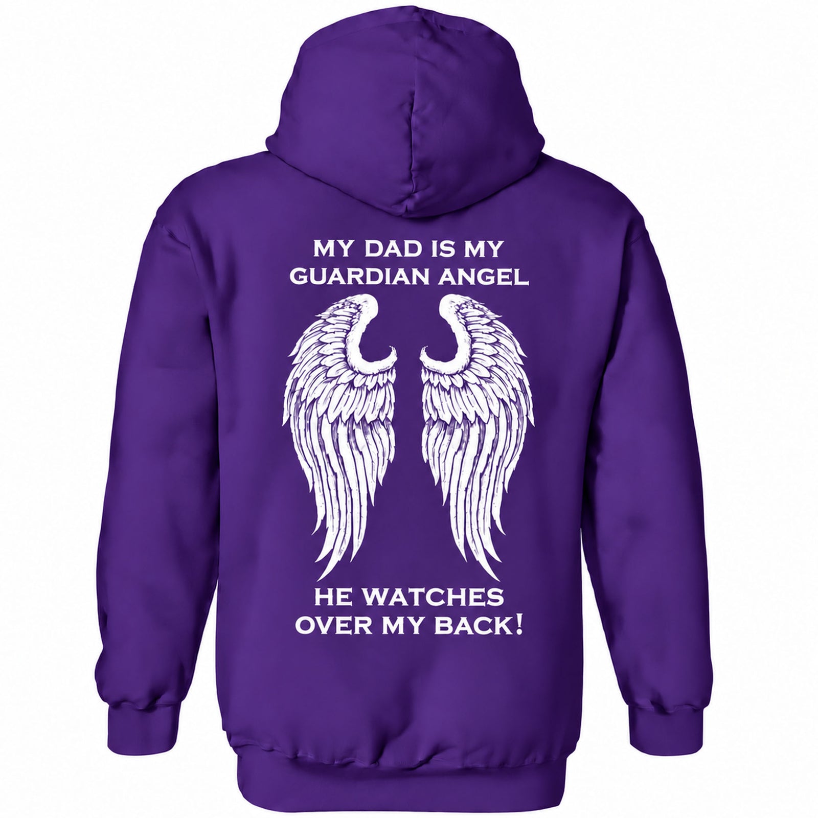 My Dad Is My Guardian Angel Hoodie