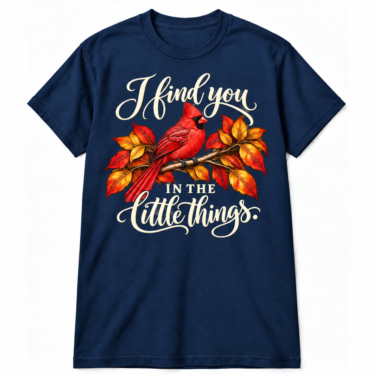 I Find You in the Little Things T-Shirt in Navy with memorial artwork