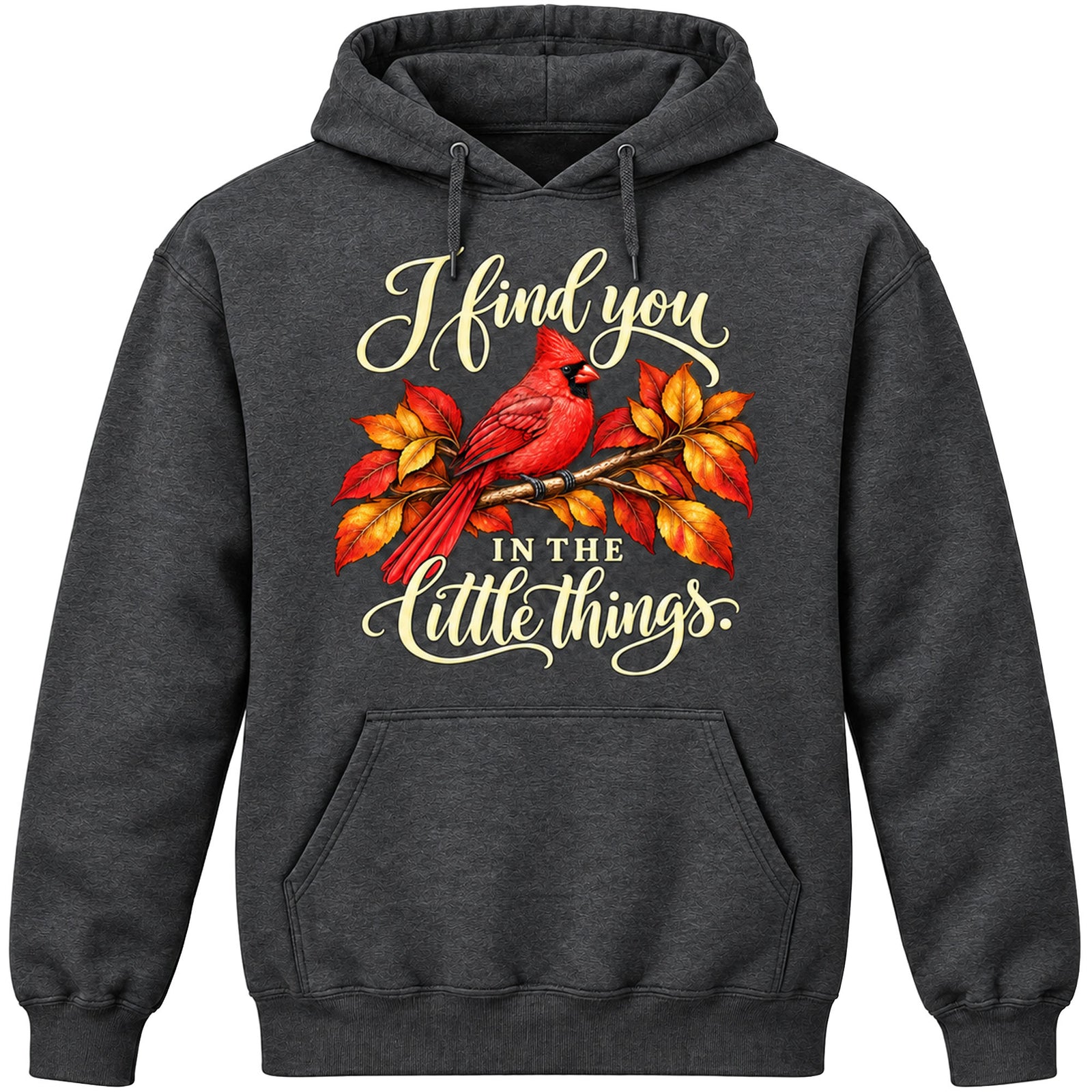 I Find You in the Little Things Hoodie
