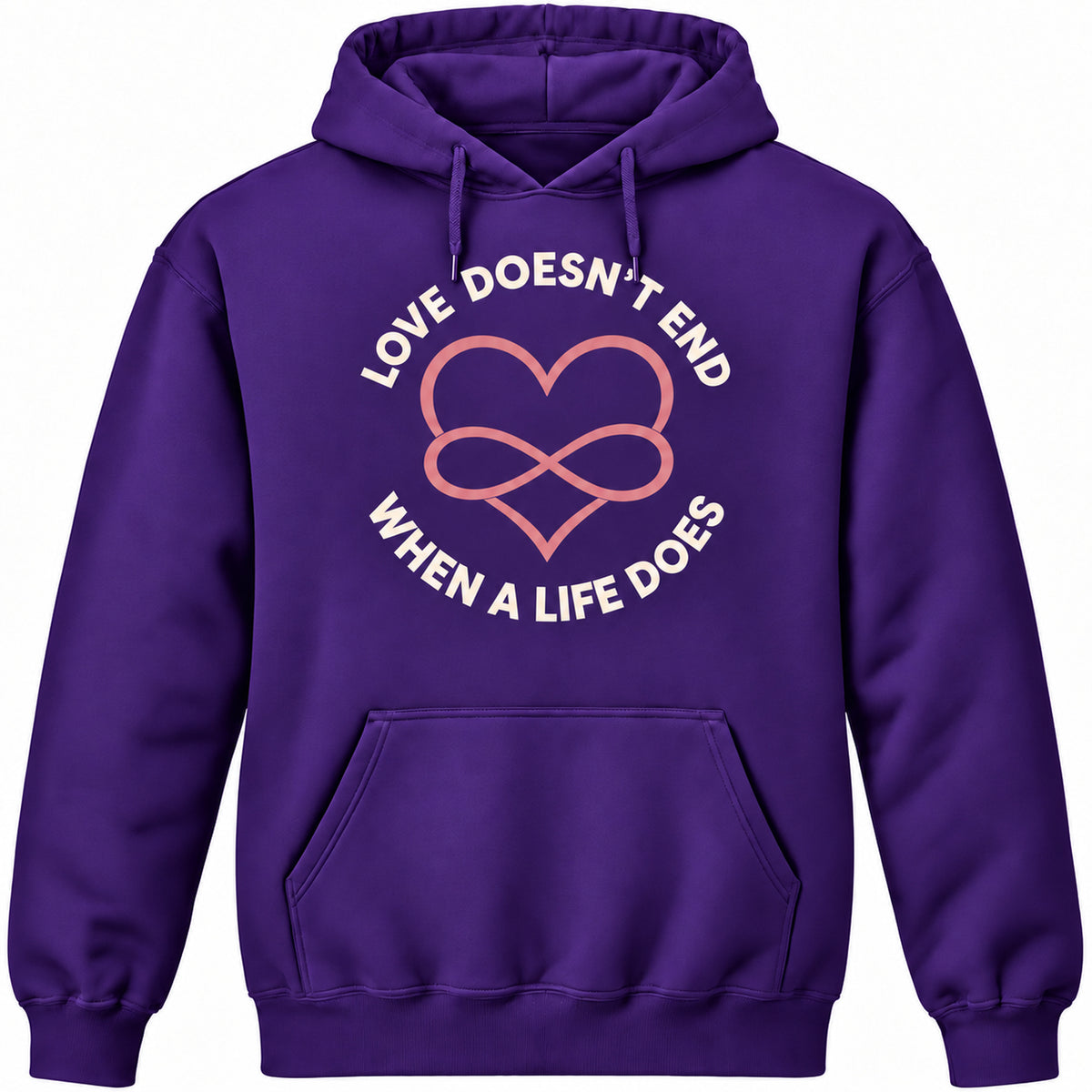 Love Doesn't End Purple memorial pullover hoodie