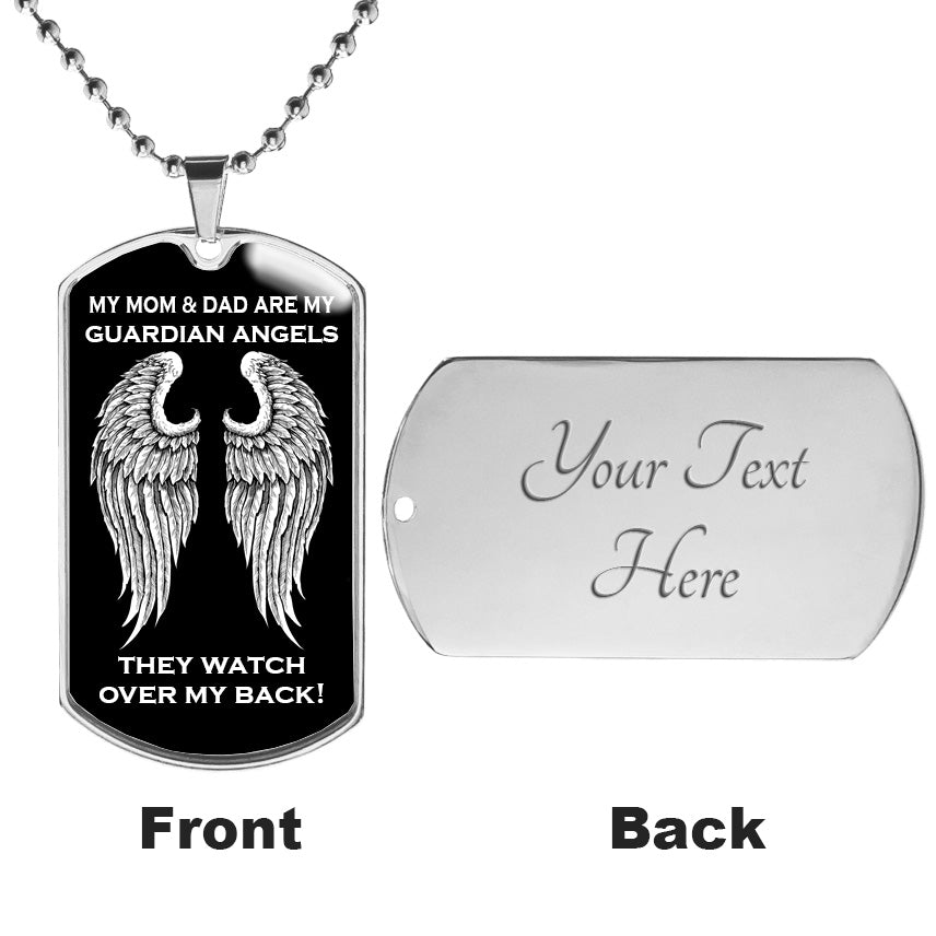 My Mom &amp; Dad are my Guardian Angels Luxury Dog Tag