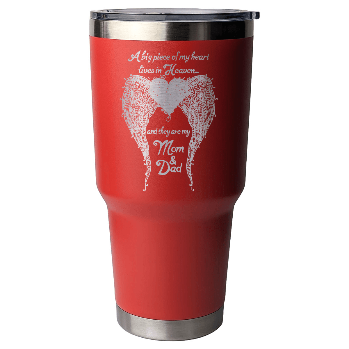Mom & Dad - A Big Piece of my Heart 30 Ounce Laser Etched Tumbler - Guardian Angel Collection