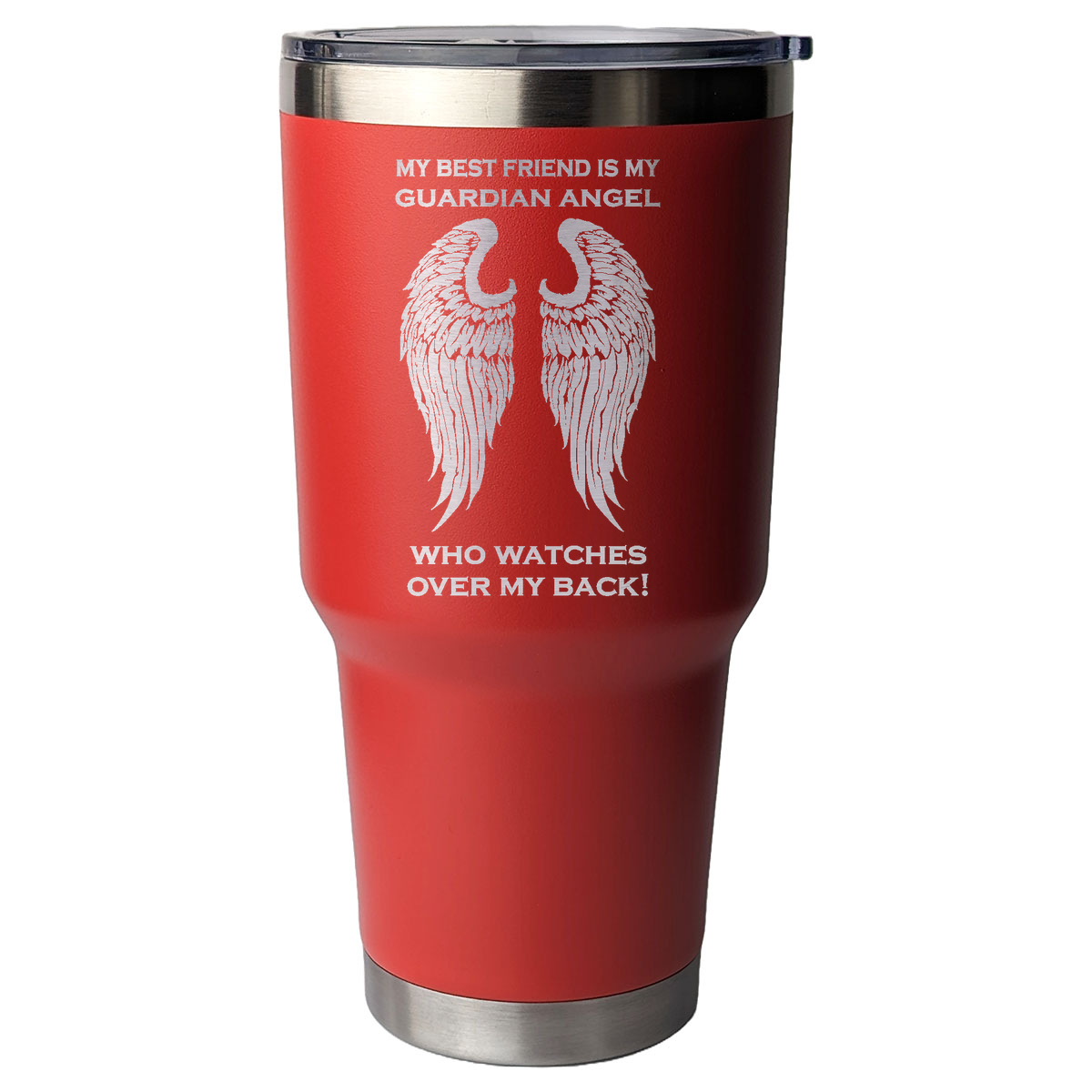 My Best Friend is my Guardian Angel 30 Ounce Laser Etched Tumbler Red