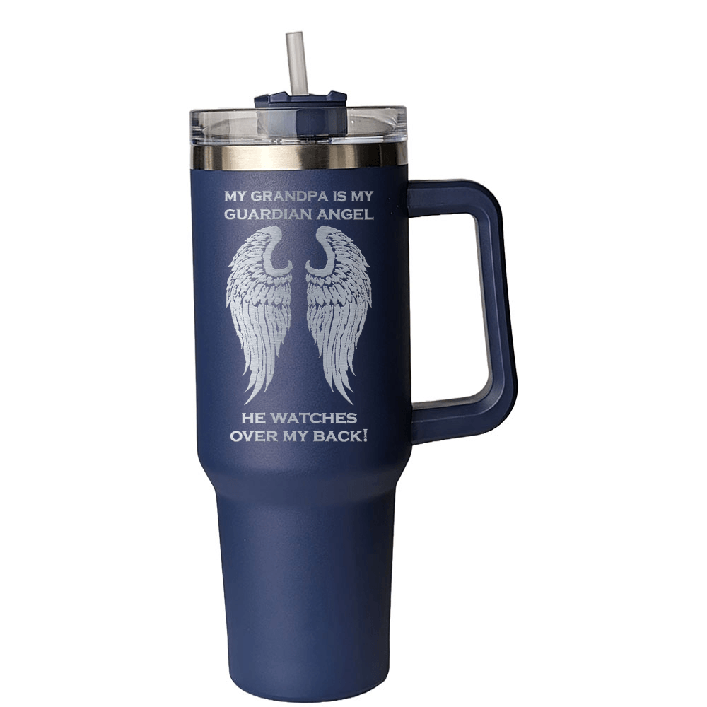 My Grandpa is my Guardian Angel 40 Ounce Laser Etched Tumbler - Guardian Angel Collection