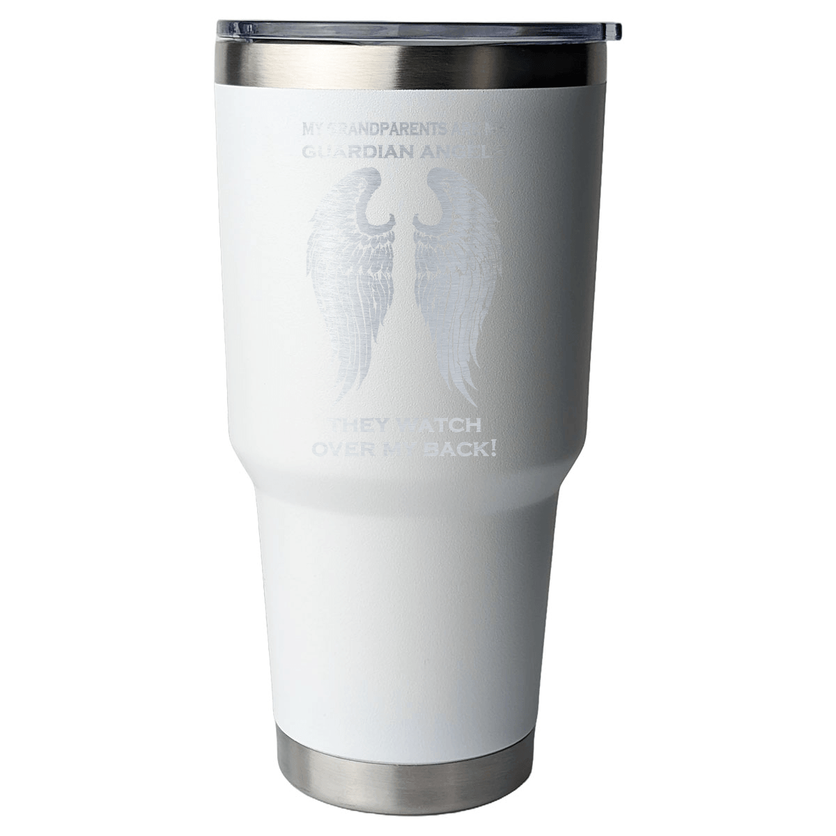 My Grandparents are my Guardian Angels 30 Ounce Laser Etched Tumbler - Guardian Angel Collection