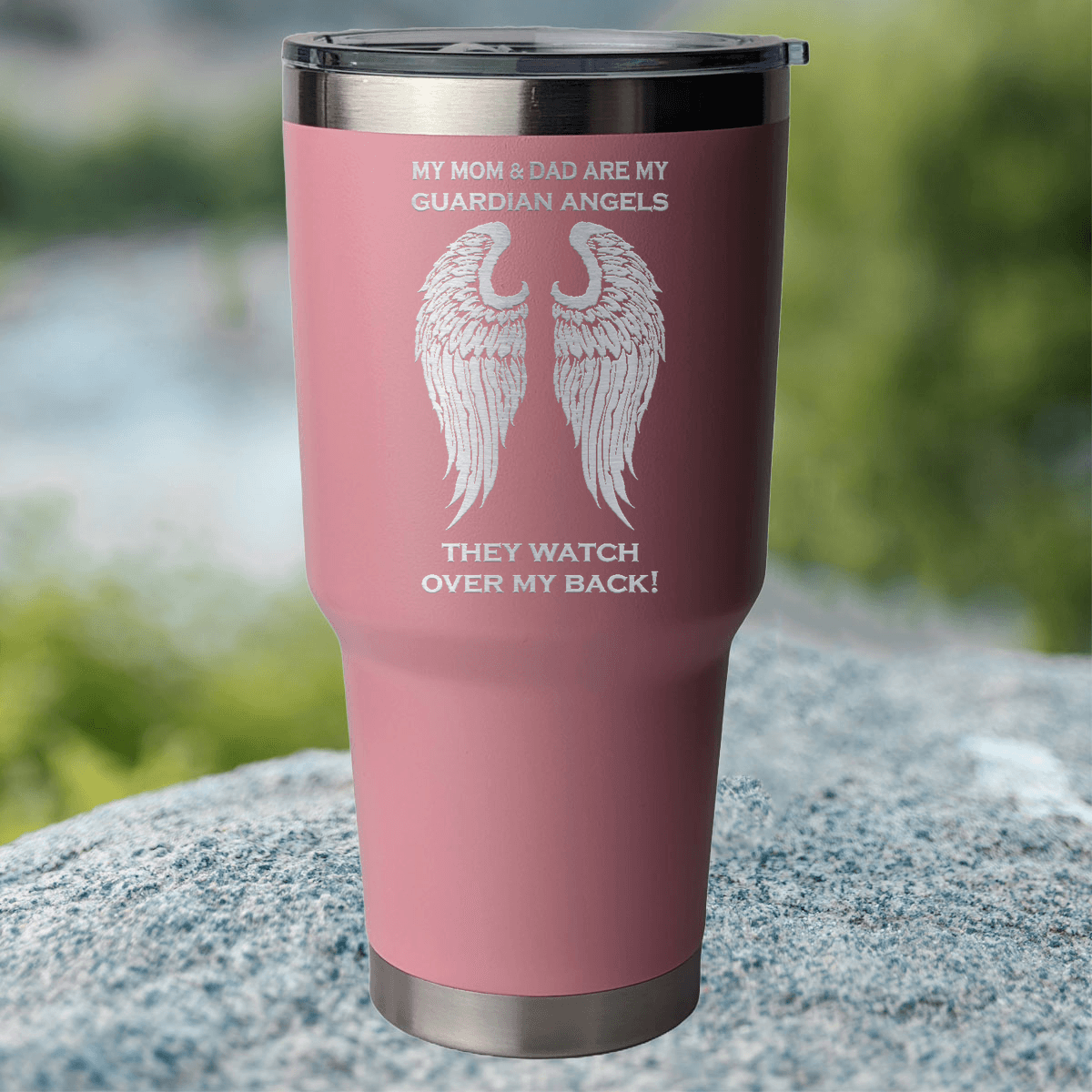 My Mom & Dad are my Guardian Angels 30 Ounce Laser Etched Tumbler - Guardian Angel Collection