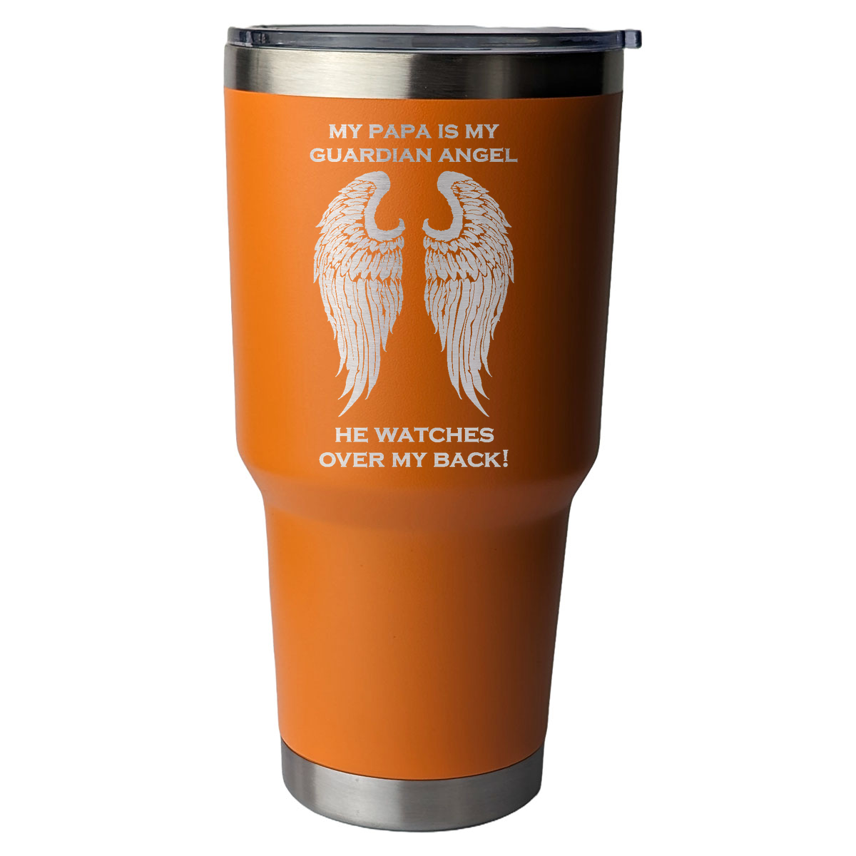 My Papa is my Guardian Angel 30 Ounce Laser Etched Tumbler Orange