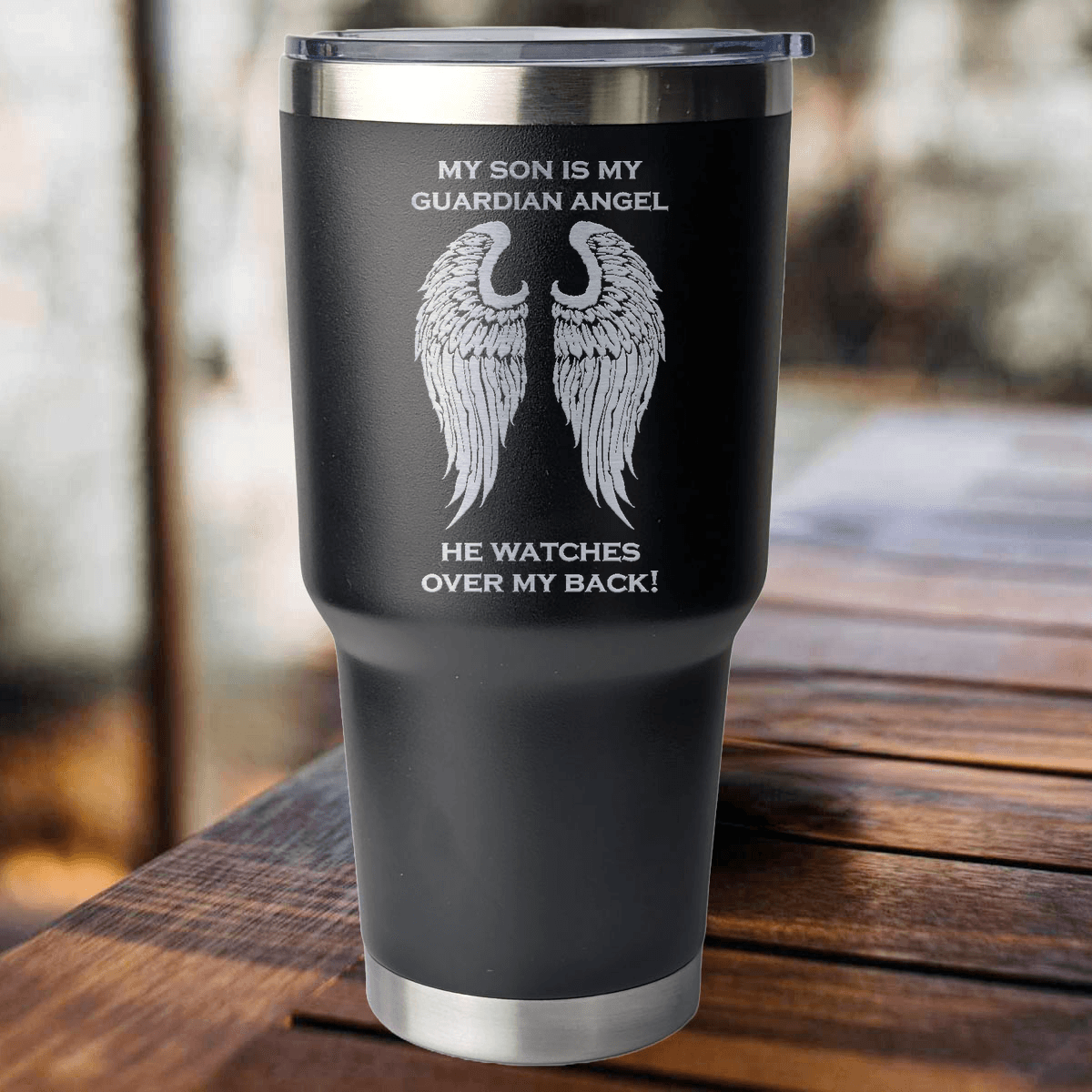 My Son is my Guardian Angel 30 Ounce Laser Etched Tumbler - Guardian Angel Collection