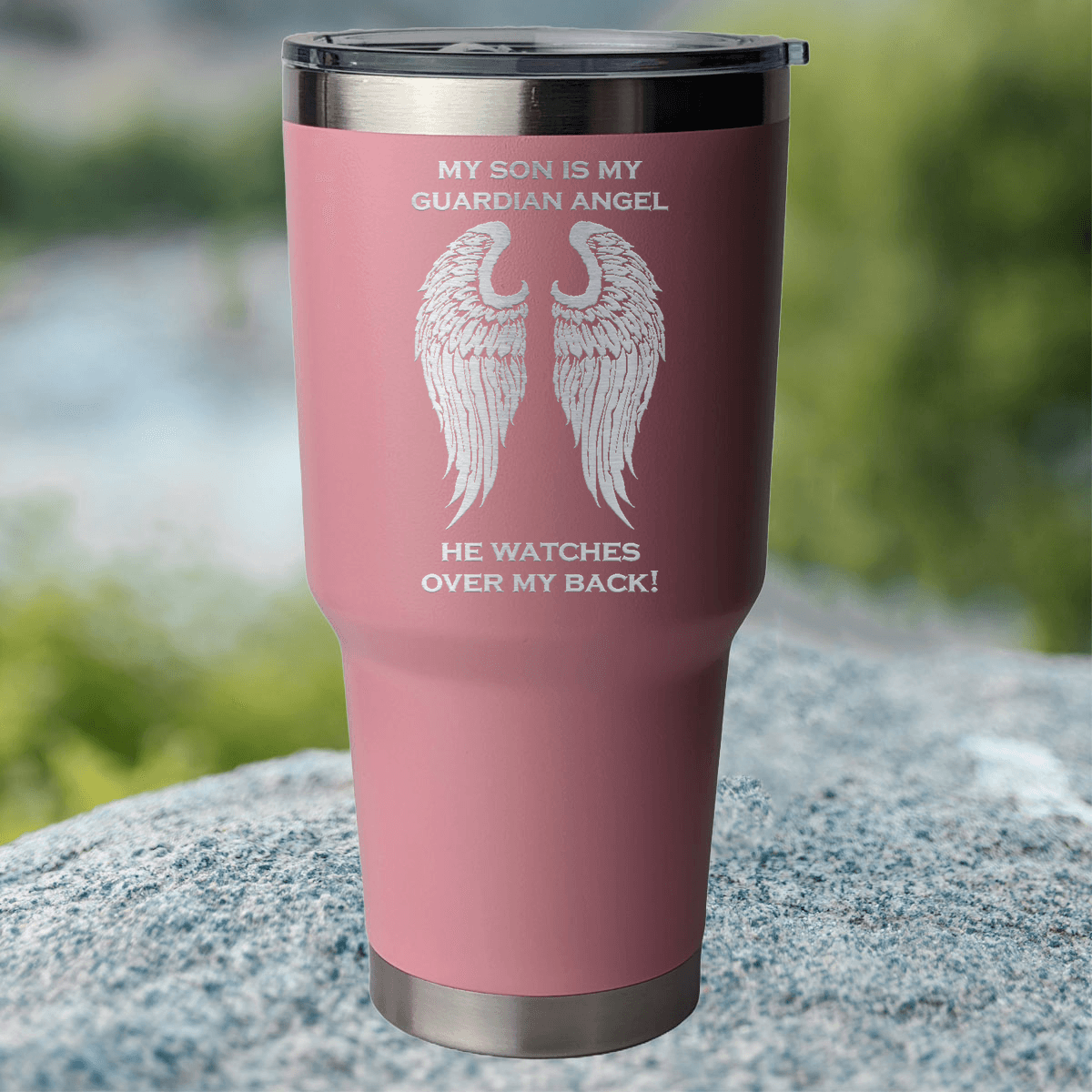 My Son is my Guardian Angel 30 Ounce Laser Etched Tumbler - Guardian Angel Collection