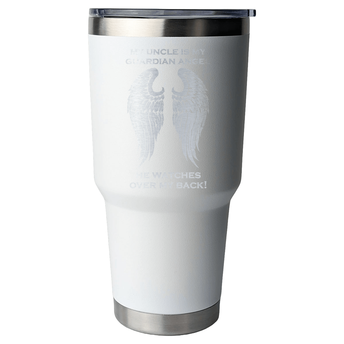 My Uncle is my Guardian Angel 30 Ounce Laser Etched Tumbler - Guardian Angel Collection