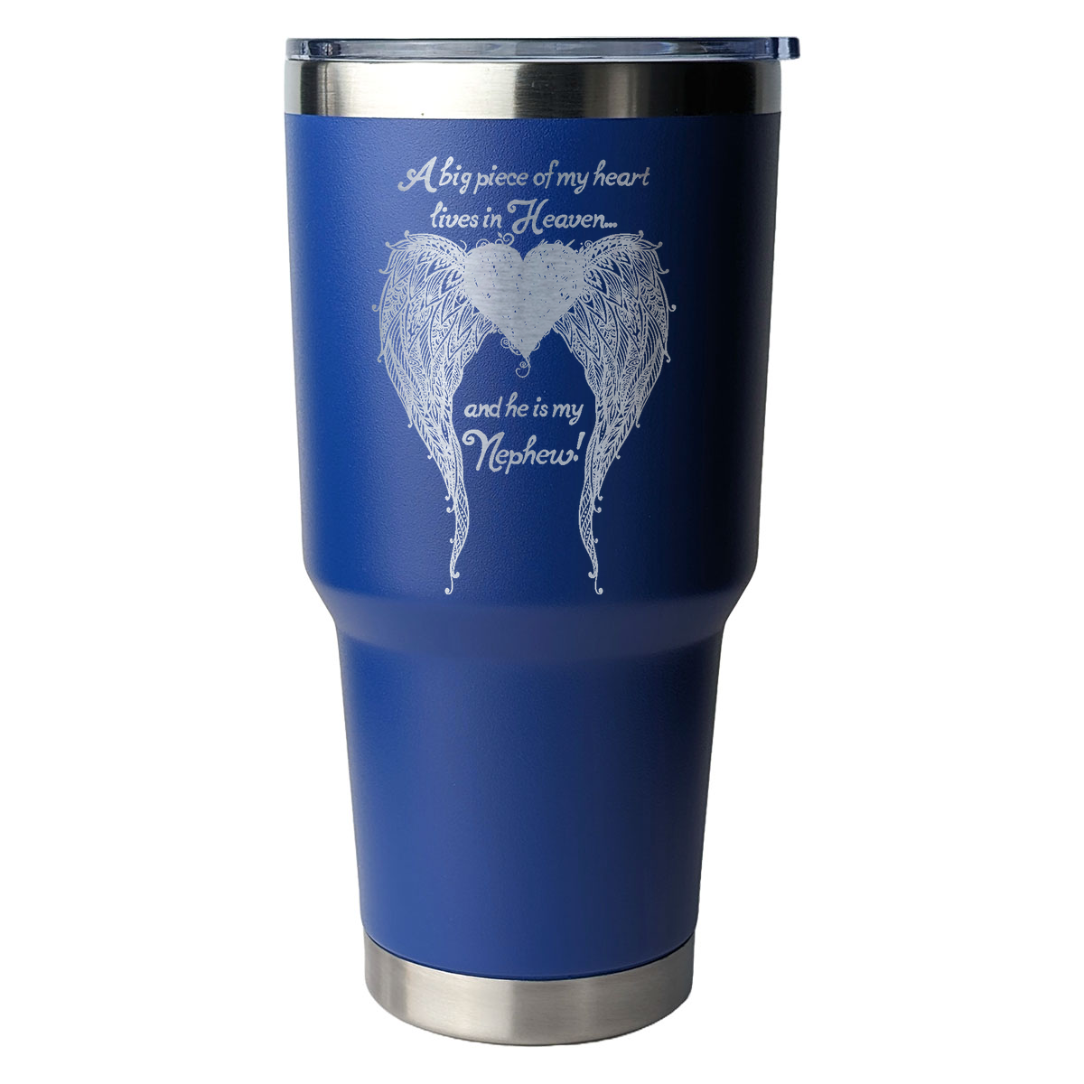 Nephew - A Big Piece of my Heart 30 Ounce Laser Etched Tumbler Blue