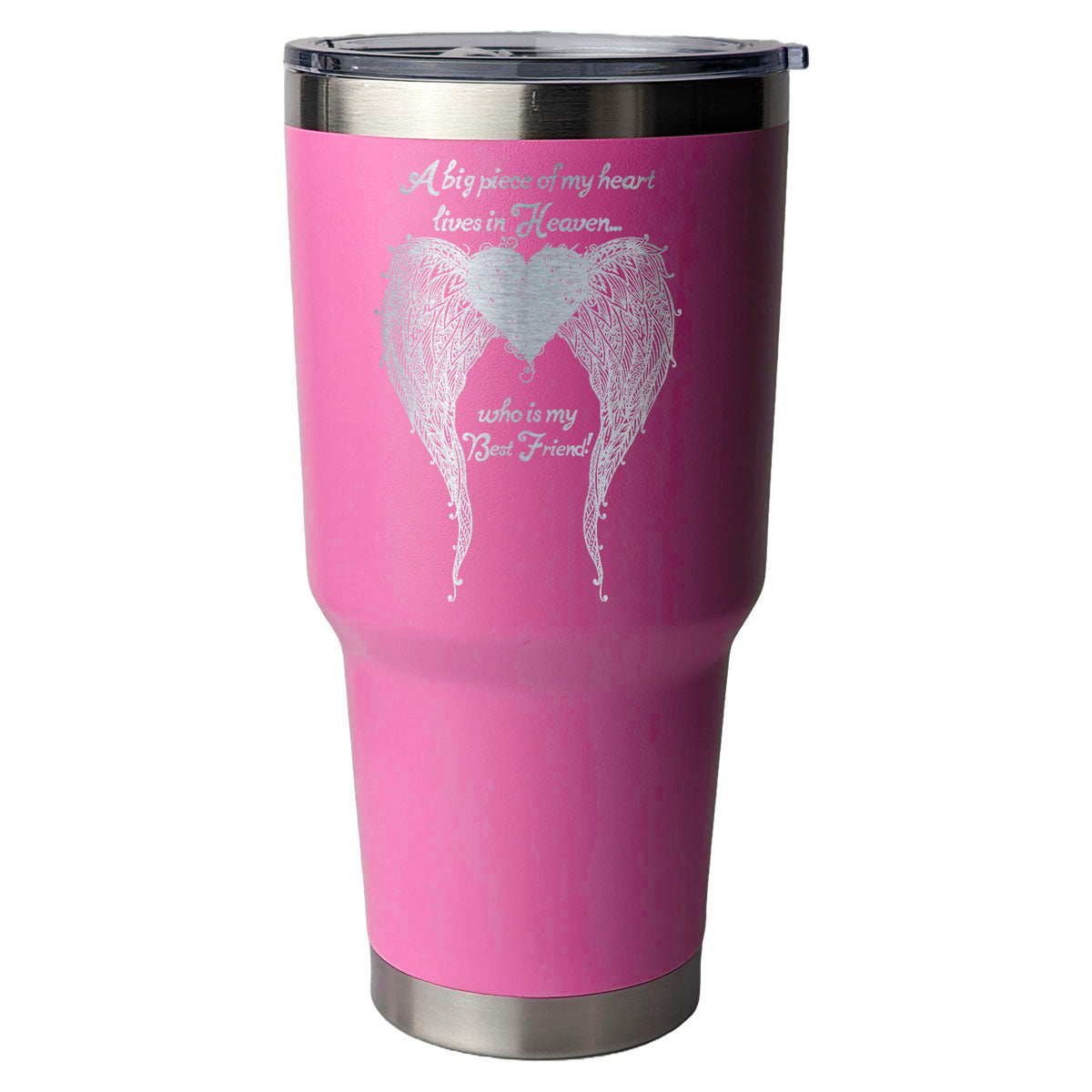 Best Friend  - A Big Piece of my Heart 30 Ounce Laser Etched Tumbler
