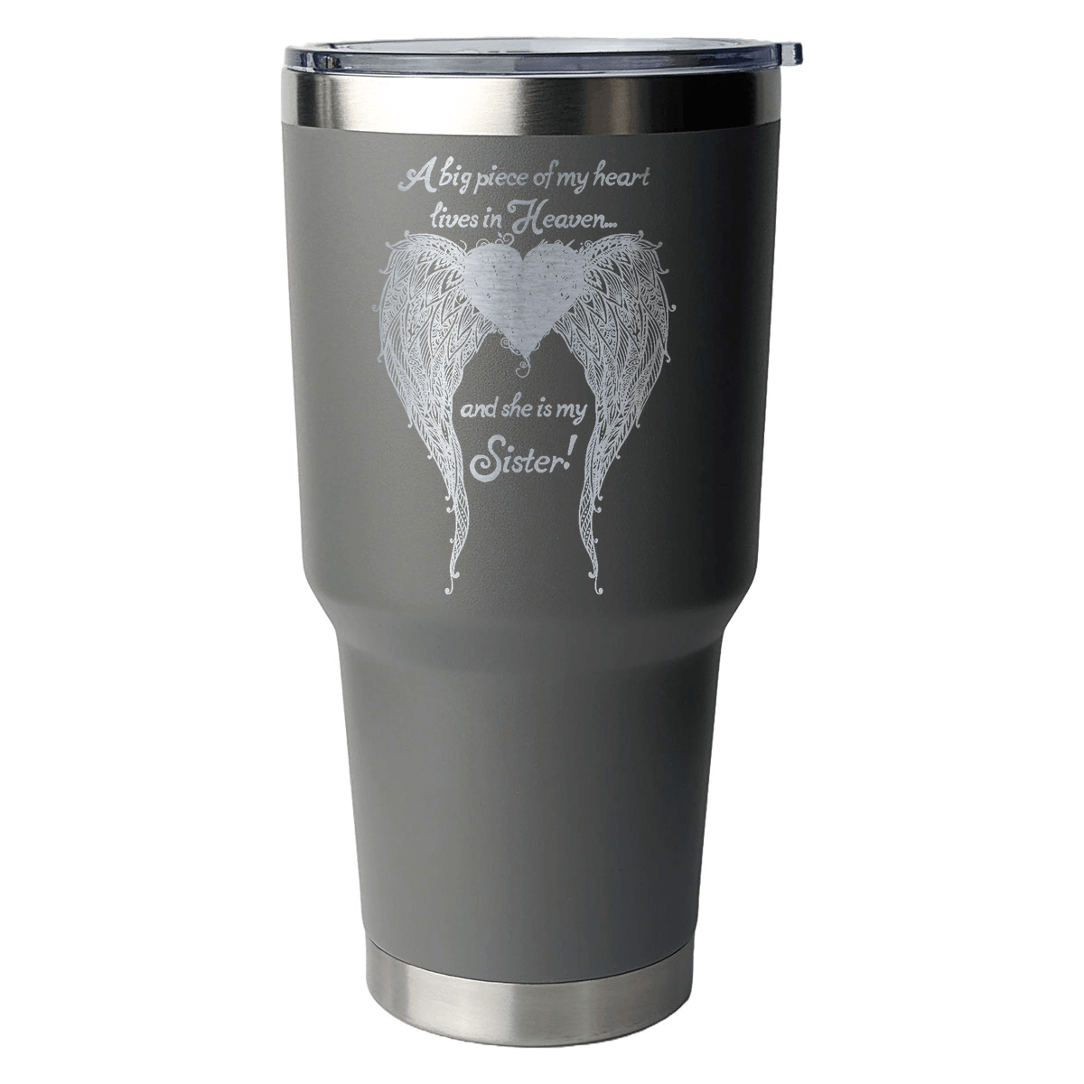 Sister - A Big Piece of my Heart 30 Ounce Laser Etched Tumbler - Guardian Angel Collection
