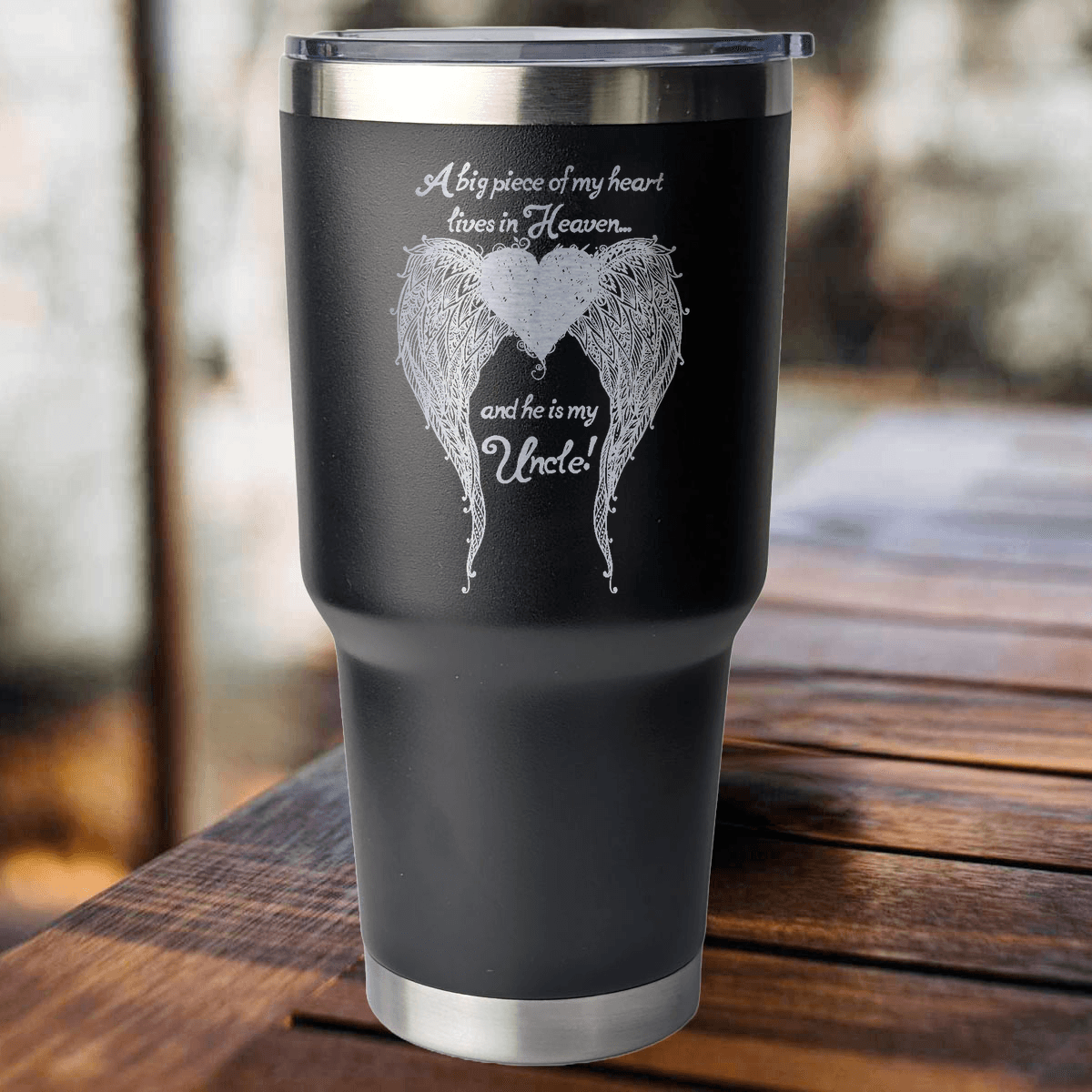 Uncle - A Big Piece of my Heart 30 Ounce Laser Etched Tumbler - Guardian Angel Collection