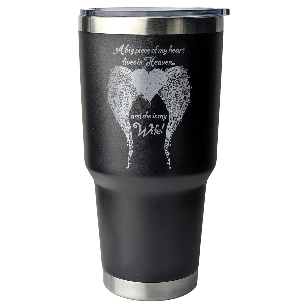 Wife - A Big Piece of my Heart 30 Ounce Laser Etched Tumbler - Guardian Angel Collection