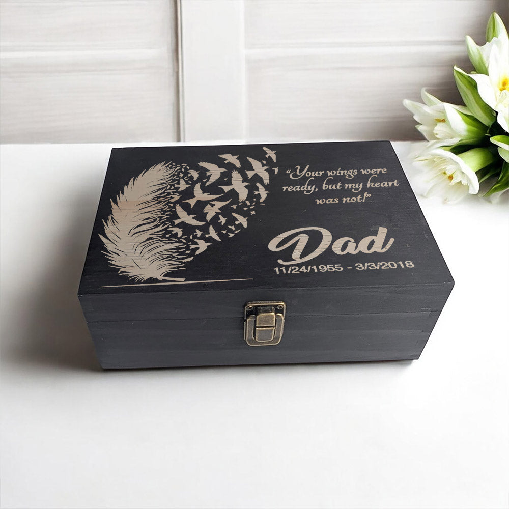 Your Wings Were Ready Memorial Box