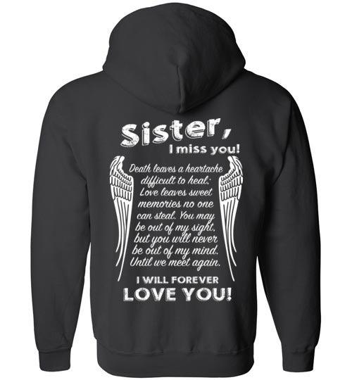 Sister I Miss You - FULL ZIP Hoodie - Guardian Angel Collection