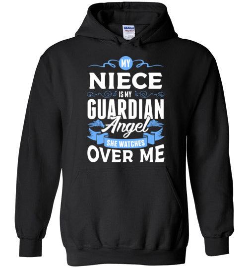 My Niece Watches Over Me Hoodie (Front) - Guardian Angel Collection