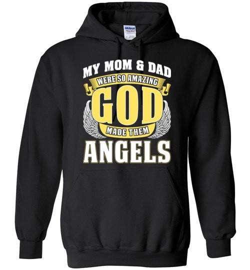 My Mom & Dad Were So Amazing Hoodie - Guardian Angel Collection