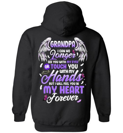 Grandpa - I Can No Longer See You Hoodie - Guardian Angel Collection